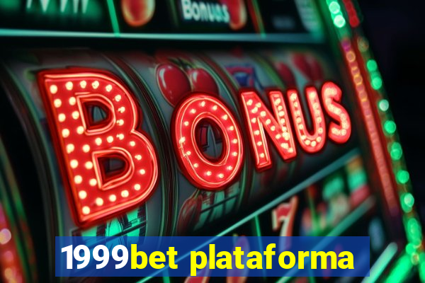 1999bet plataforma